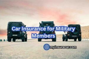 Car Insurance for Military Members